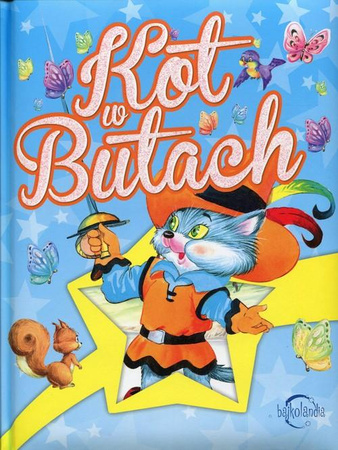 Bajkolandia. Kot w butach