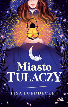 Miasto tułaczy Lisa Lueddecke