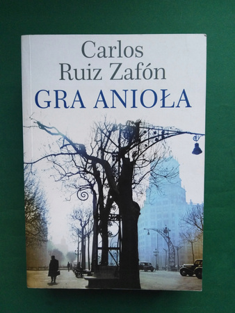 Gra anioła Carlos Ruiz Zafon