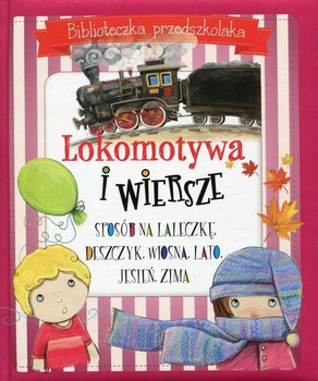 Lokomotywa i wiersze Praca zbiorowa