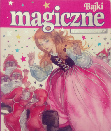 Bajki magiczne i pełne czarów