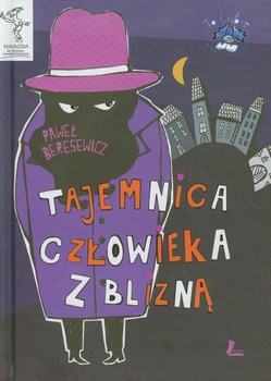 Tajemnica człowieka z blizną Paweł Beręsewicz