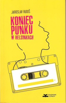 Koniec punku w Helsinkach Jaroslav Rudis
