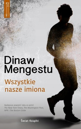 Wszystkie nasze imiona Dinaw Mengestu