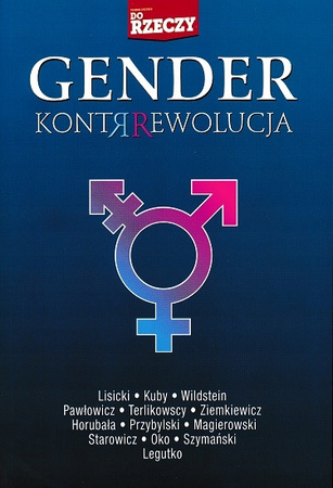 Gender kontrrewolucja Lisicki Paweł
