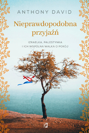 Nieprawdopodobna przyjaźń Anthony David