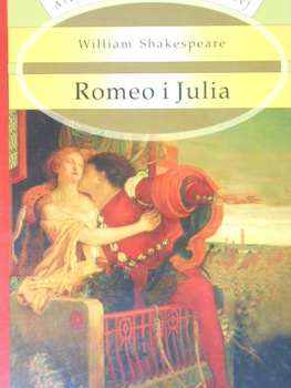 Romeo i Julia William Shakespeare