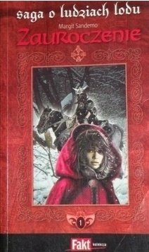 Saga o Ludziach Lodu. Tom 1. Zauroczenie Margit Sandemo