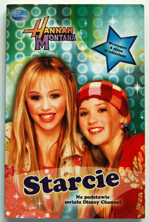 Hannah Montana. Starcie