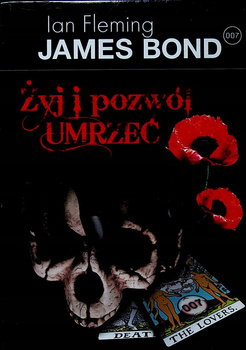 Żyj i pozwól umrzeć Ian Fleming
