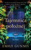Tajemnica położnej Emily Gunnis