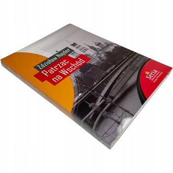 Patrząc na Wschód. Eseje 1975-2008