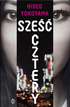 KSIĄŻKA.SZEŚĆ CZTERY.HIDEO YOKOYAN