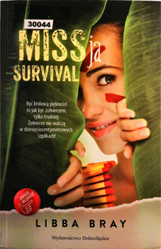 MISSja survival Libba Bray