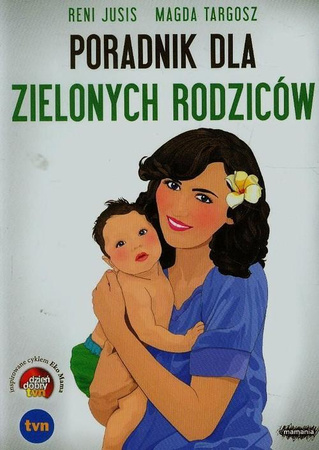 Poradnik dla zielonych rodziców
