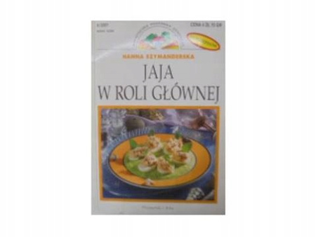 Jaja w roli głównej Hanna Szymanderska