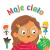 Moje ciało Praca zbiorowa