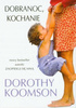 Dobranoc, kochanie Dorothy Koomson