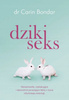 Dziki seks Carin Bondar