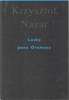 Laska pana Oramusa Krzysztof Nazar