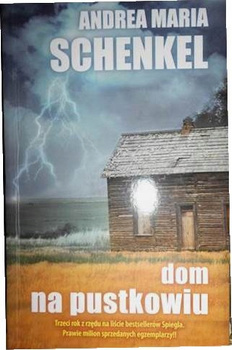 Dom na pustkowiu Andrea Maria Schenkel
