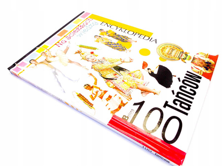 Na ścieżkach wiedzy. 100 tańców Praca zbiorowa