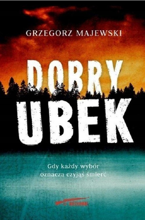 KSIĄŻKA DOBRY UBEK GRZEGORZ MAJEWSKI