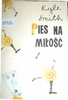 Pies na miłość