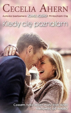 Kiedy cię poznałam Cecelia Ahern