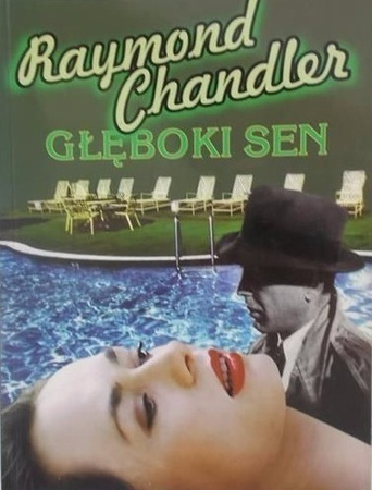 Głęboki sen Raymond Chandler
