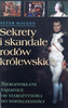 Sekrety i skandale rodów królewskich Peter Haugen