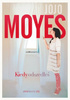We wspólnym rytmie Jojo Moyes