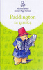 Paddington za granicą