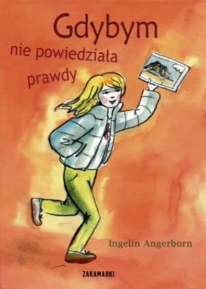 Gdybym nie powiedziała prawdy