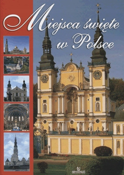 Miejsca święte w Polsce. Robert Szybiński