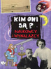 Kim oni są? Naukowcy i wynalazcy Jerzy Zemanek
