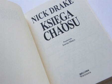 KSIĘGA CHAOSU NICK DRAKE