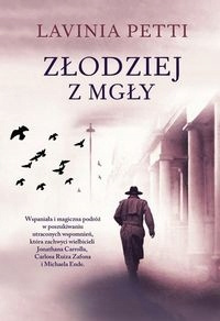 Złodziej z mgły Lavinia Petti