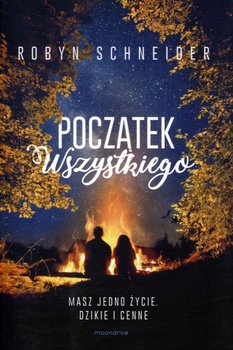 Początek wszystkiego Robyn Schneider