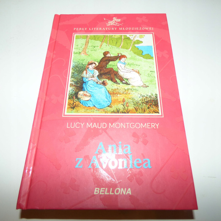 Ania z Avonlea Lucy Maud Montgomery