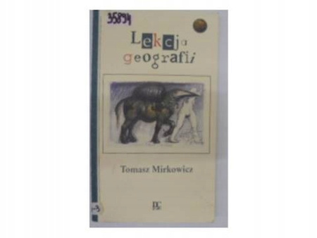 Lekcja geografii Tomasz Mirkowicz