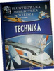 Ilustrowana biblioteka wiedzy.Technika Praca zbiorowa