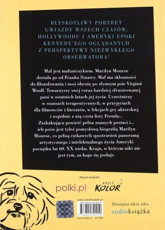 Rozważania psa Mafa i jego przyjaciółki Marilyn Monroe