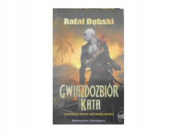 Gwiazdozbiór kata Rafał Dębski