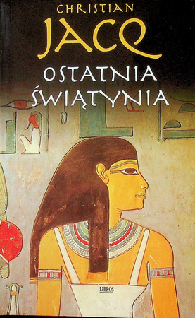 Ostatnia Świątynia Christian Jacq