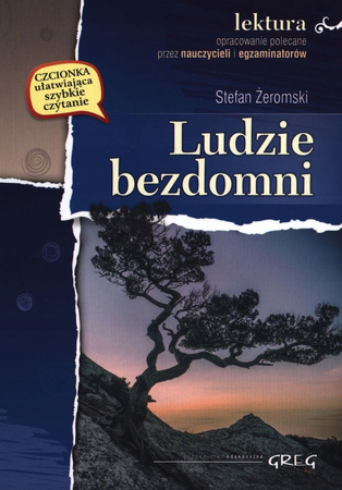 Ludzie bezdomni. Wydanie z opracowaniem