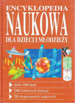 Encyklopedia naukowa dla dzieci i młodzieży Praca zbiorowa