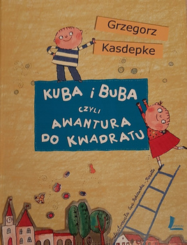 Kuba i Buba czyli awantura do kwadratu