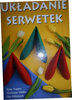 Układanie serwetek