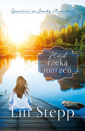 Nad rzeką marzeń